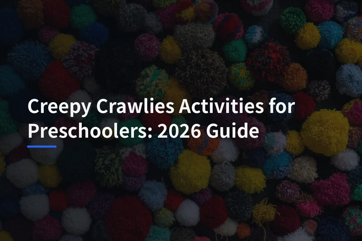 Preschool Bug Activities That Build Curiosity: A Safe, Age-Adaptable Guide